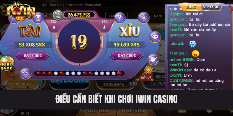 Điều cần biết khi chơi IWIN casino