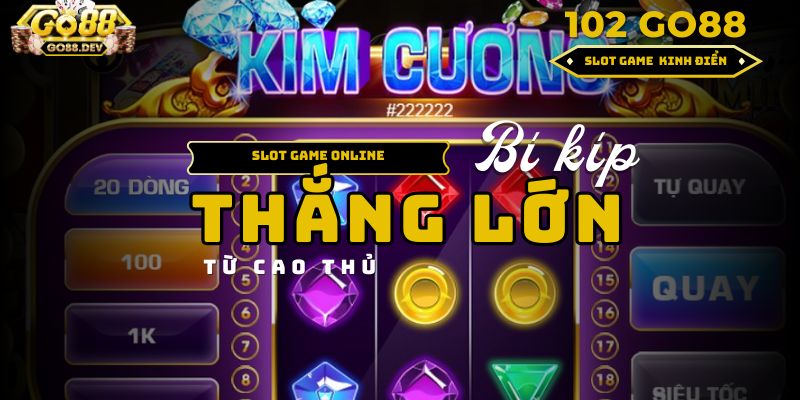 Trò chơi kim cương Go 88